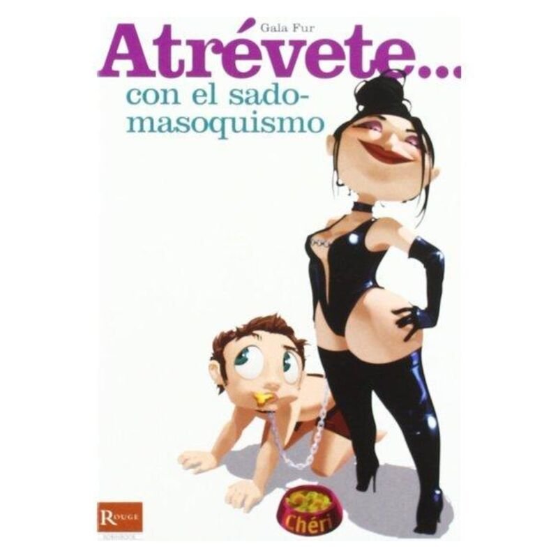 DIABLO PICANTE - ATREVETE... CON EL SADOMASOQUISMO - ARTÍCULOS VARIOS - El Arte del Placer