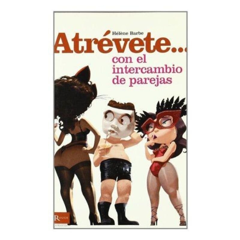 DIABLO PICANTE - ATREVETE... CON EL INTERCAMBIO DE PAREJAS - ARTÍCULOS VARIOS - El Arte del Placer